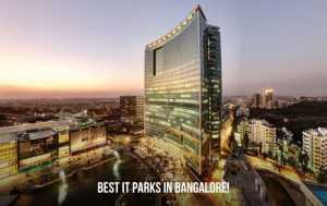 top-it-parks-in-bangalore-that-are-booming-real-estate
