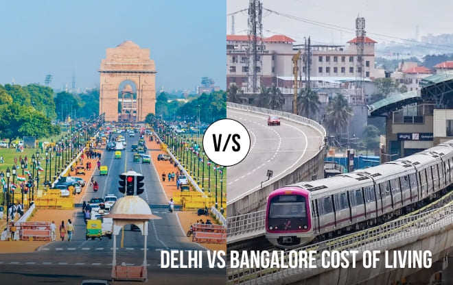Delhi vs Bangalore cost of living